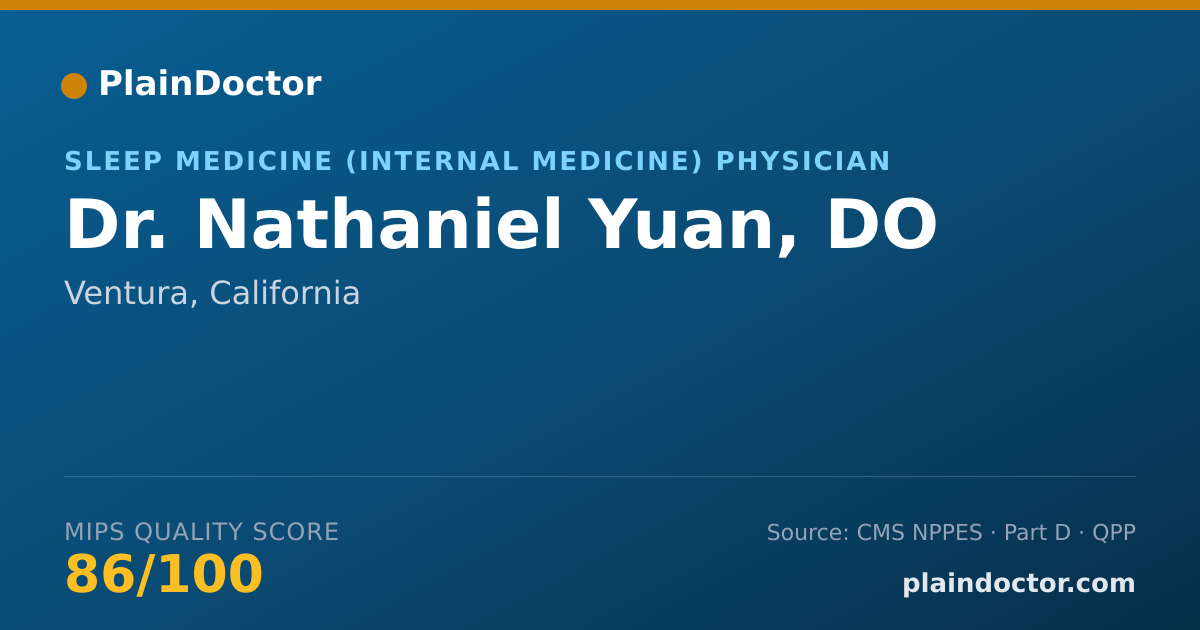 Shareable card for Nathaniel Yuan, DO - Sleep Medicine (Internal Medicine) Physician, Ventura, CA