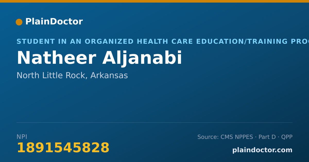 Shareable card for Natheer Aljanabi - Student in an Organized Health Care Education/Training Program, North Little Rock, AR