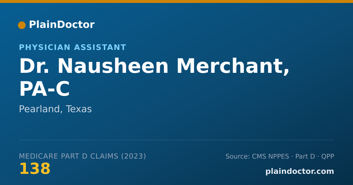 Shareable card for Nausheen Merchant, PA-C - Physician Assistant, Pearland, TX