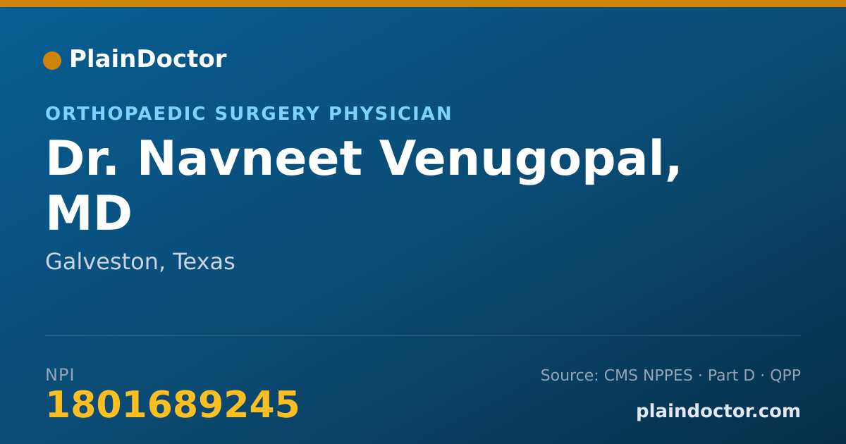 Shareable card for Navneet Venugopal, MD - Orthopaedic Surgery Physician, Galveston, TX