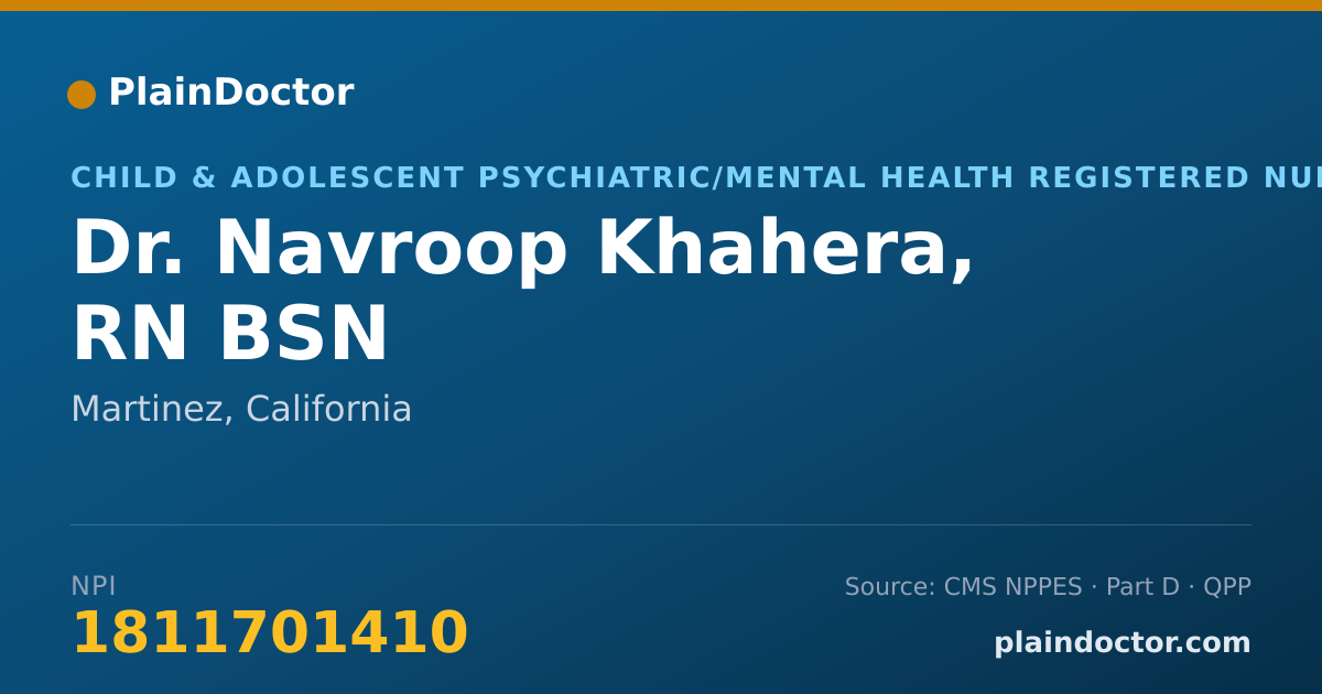 Shareable card for Navroop Khahera, RN BSN - Child & Adolescent Psychiatric/Mental Health Registered Nurse, Martinez, CA