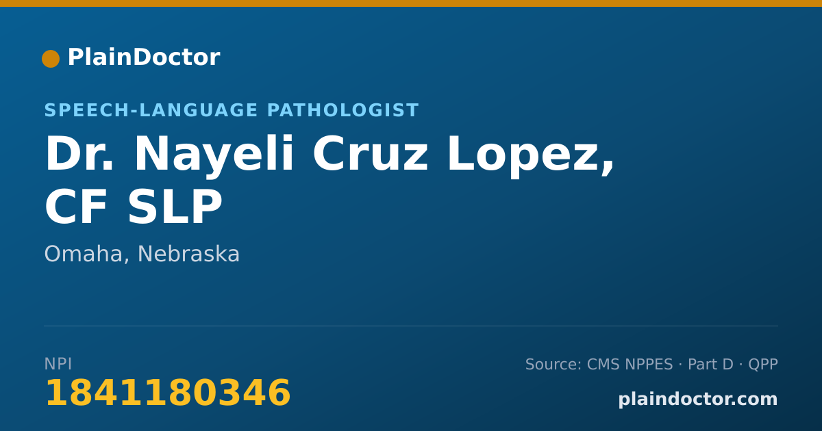 Shareable card for Nayeli Cruz Lopez, CF SLP - Speech-Language Pathologist, Omaha, NE