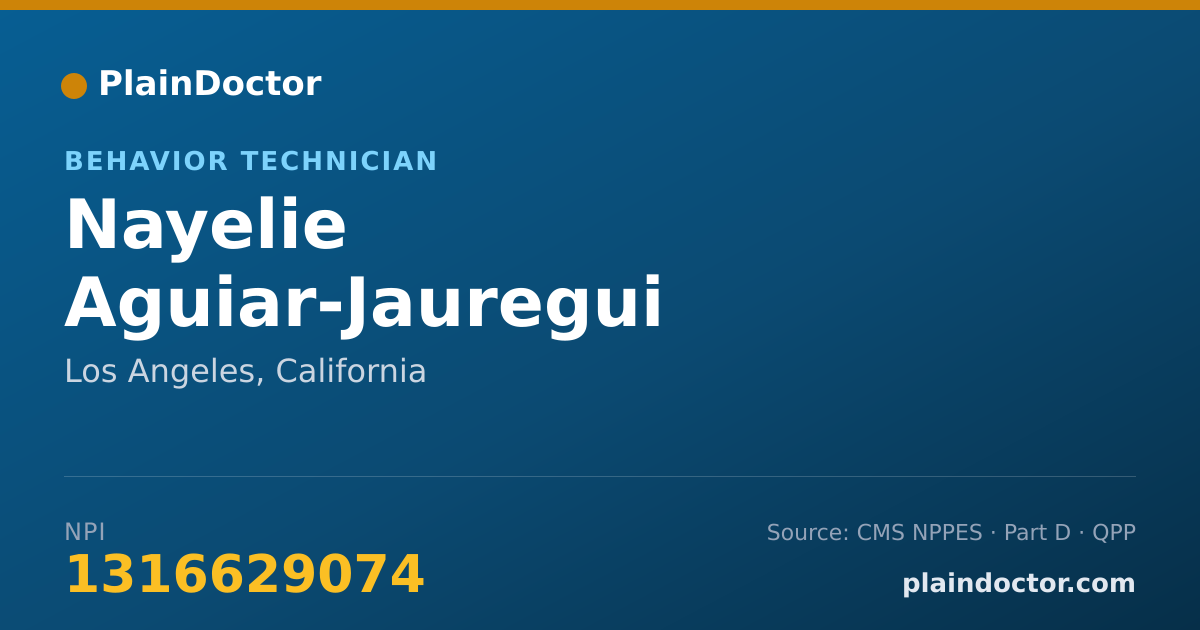 Shareable card for Nayelie Aguiar-Jauregui - Behavior Technician, Los Angeles, CA