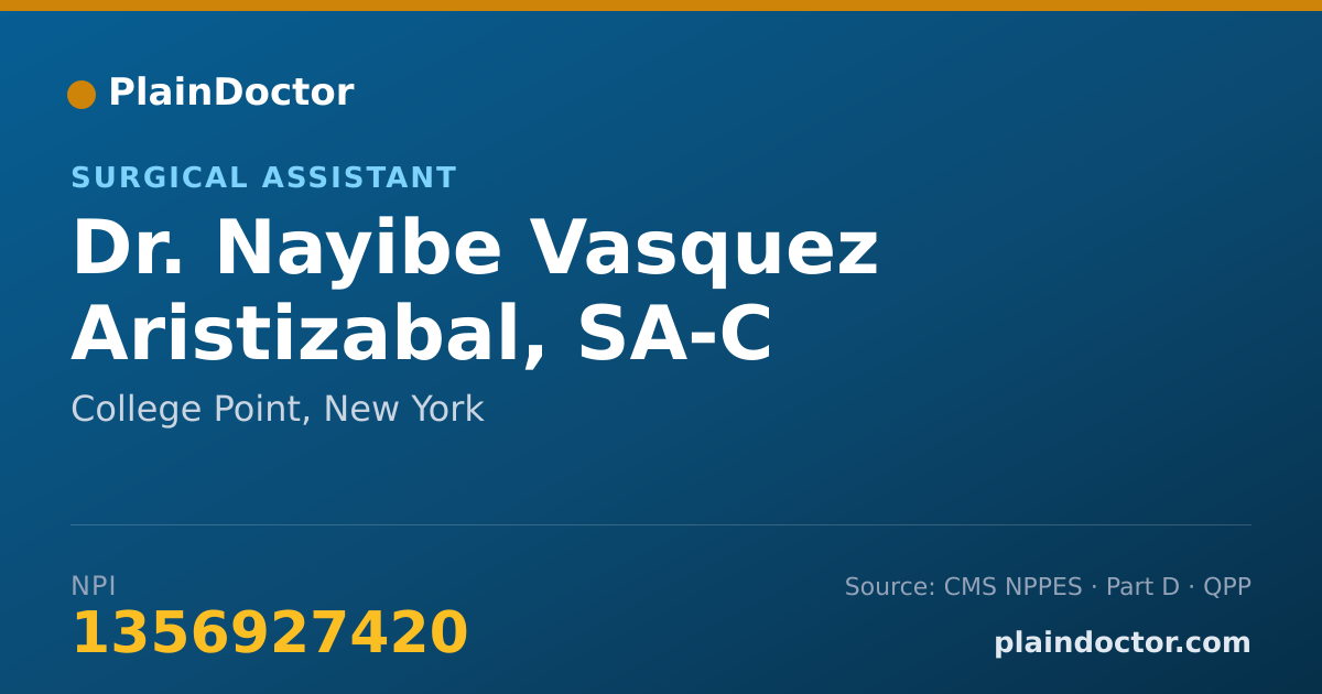 Shareable card for Nayibe Vasquez Aristizabal, SA-C - Surgical Assistant, College Point, NY