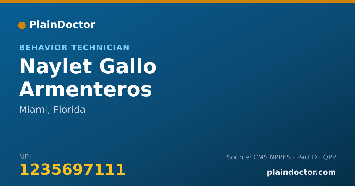Shareable card for Naylet Gallo Armenteros - Behavior Technician, Miami, FL