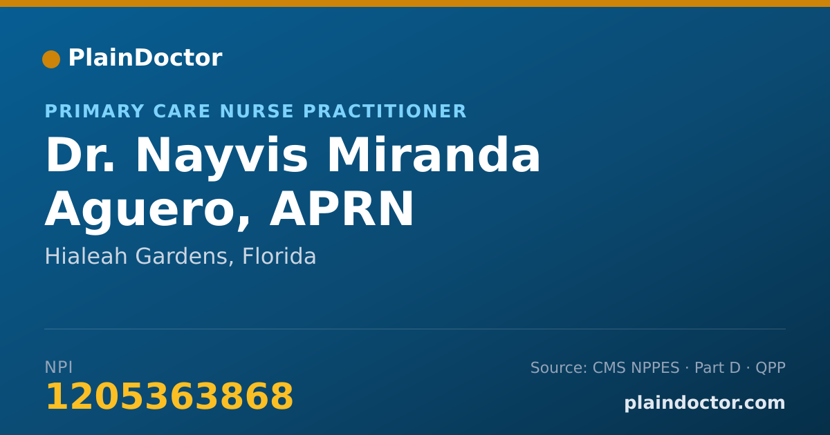 Shareable card for Nayvis Miranda Aguero, APRN - Primary Care Nurse Practitioner, Hialeah Gardens, FL