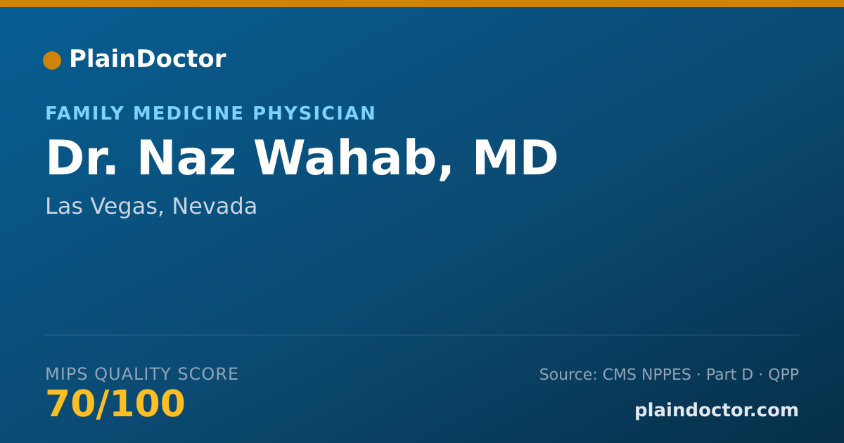 Shareable card for Naz Wahab, MD - Family Medicine Physician, Las Vegas, NV