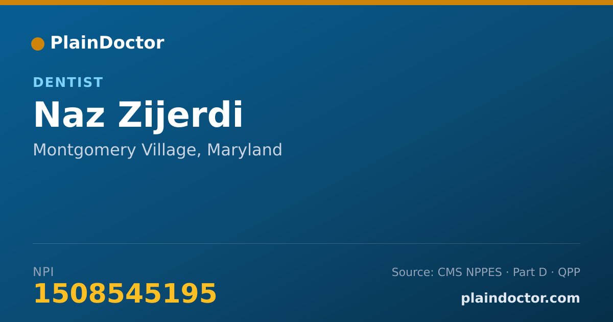 Shareable card for Naz Zijerdi - Dentist, Montgomery Village, MD