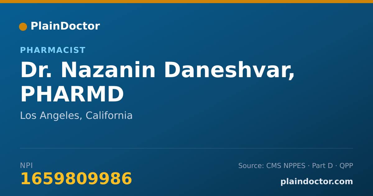 Shareable card for Nazanin Daneshvar, PHARMD - Pharmacist, Los Angeles, CA