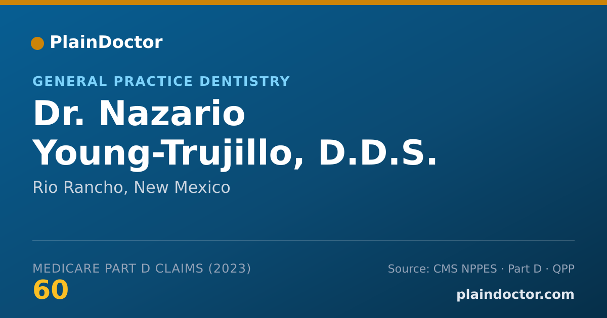 Shareable card for Nazario Young-Trujillo, D.D.S. - General Practice Dentistry, Rio Rancho, NM