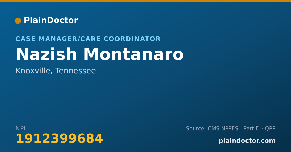 Shareable card for Nazish Montanaro - Case Manager/Care Coordinator, Knoxville, TN