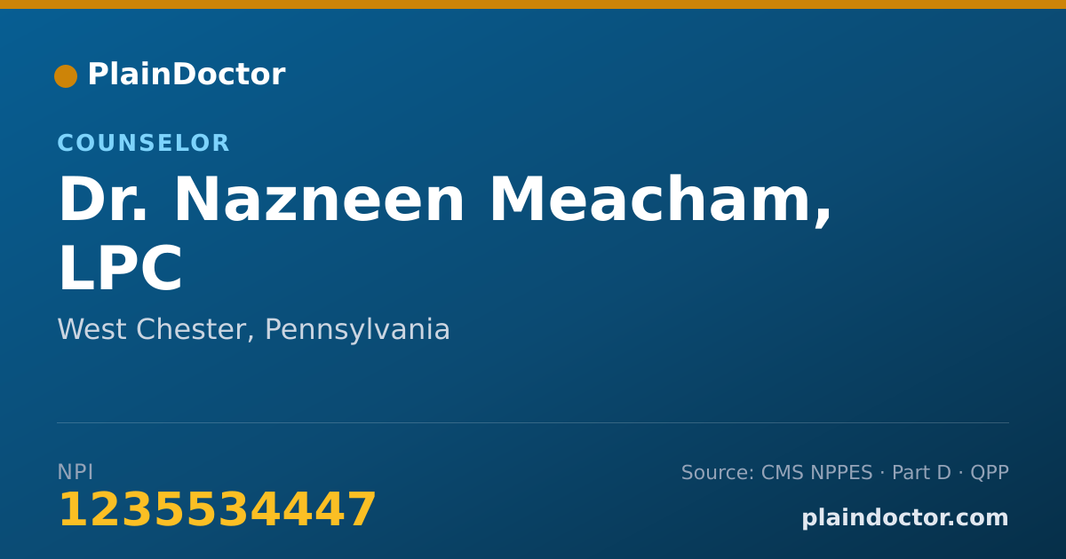 Shareable card for Nazneen Meacham, LPC - Counselor, West Chester, PA