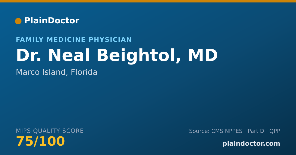 Shareable card for Neal Beightol, MD - Family Medicine Physician, Marco Island, FL