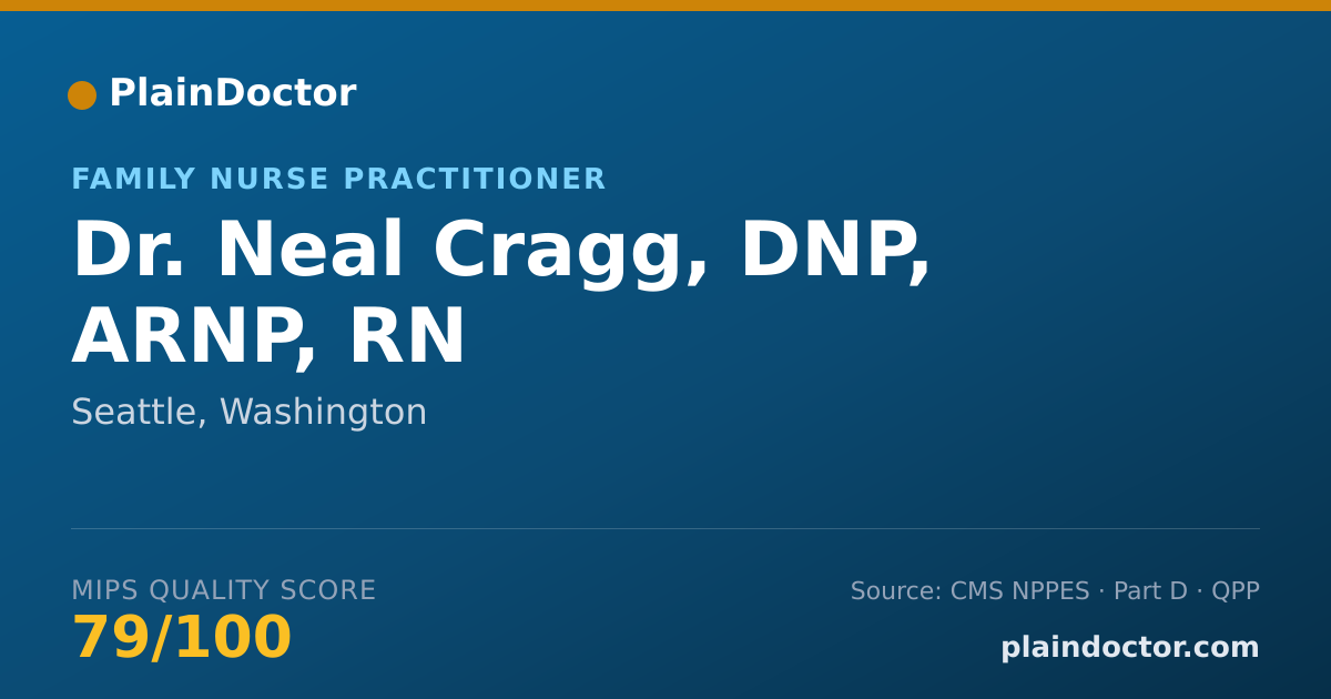 Shareable card for Neal Cragg, DNP, ARNP, RN - Family Nurse Practitioner, Seattle, WA