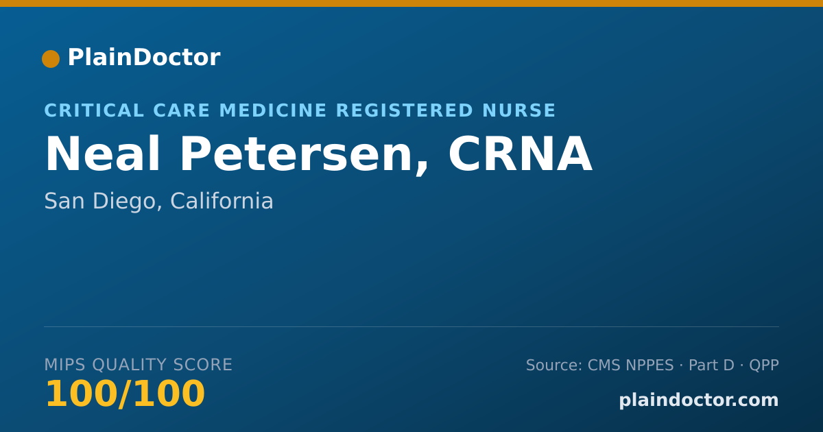 Shareable card for Neal Petersen, CRNA - Critical Care Medicine Registered Nurse, San Diego, CA