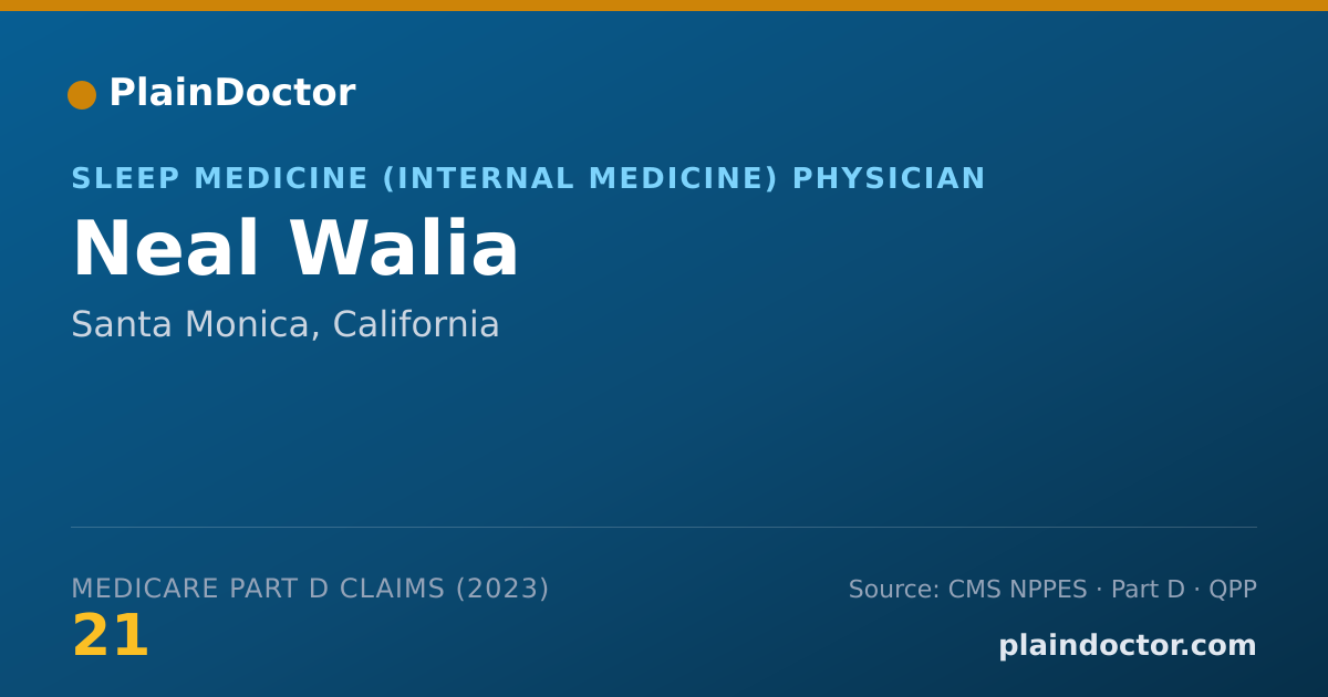 Shareable card for Neal Walia - Sleep Medicine (Internal Medicine) Physician, Santa Monica, CA