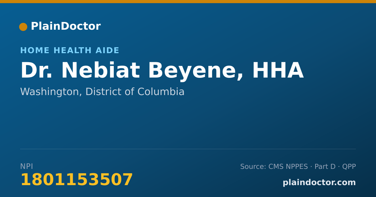 Shareable card for Nebiat Beyene, HHA - Home Health Aide, Washington, DC