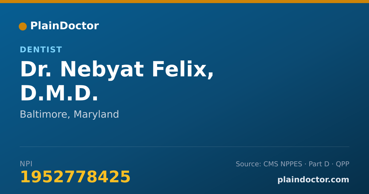 Shareable card for Nebyat Felix, D.M.D. - Dentist, Baltimore, MD