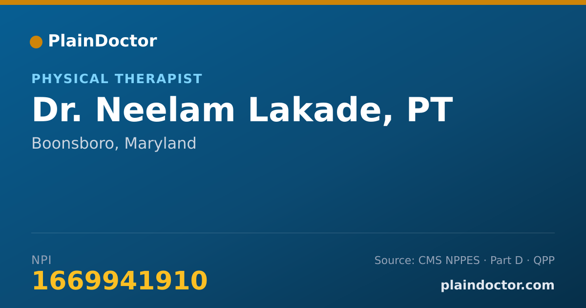 Shareable card for Neelam Lakade, PT - Physical Therapist, Boonsboro, MD