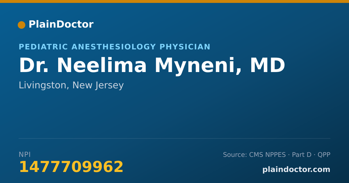 Shareable card for Neelima Myneni, MD - Pediatric Anesthesiology Physician, Livingston, NJ