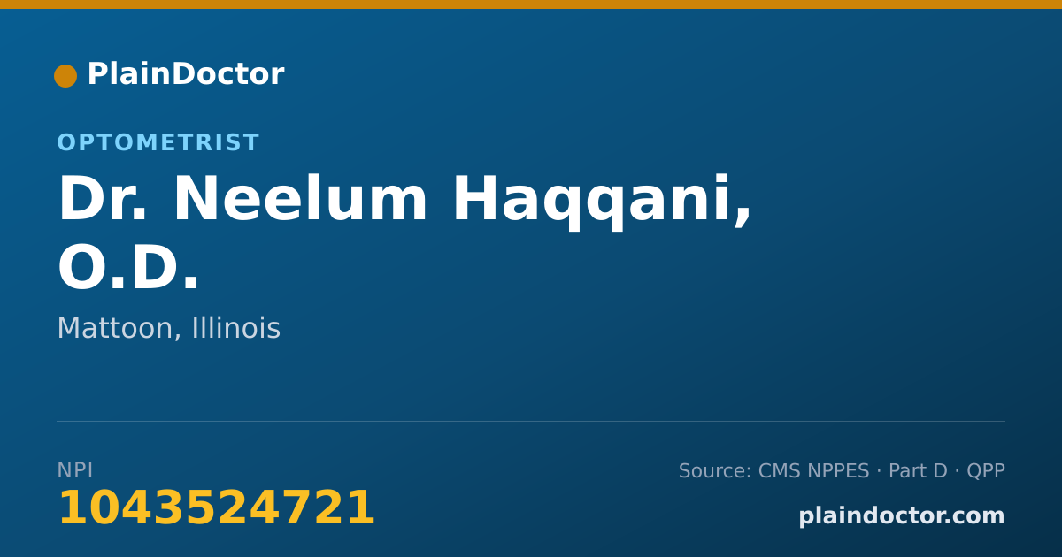 Shareable card for Neelum Haqqani, O.D. - Optometrist, Mattoon, IL