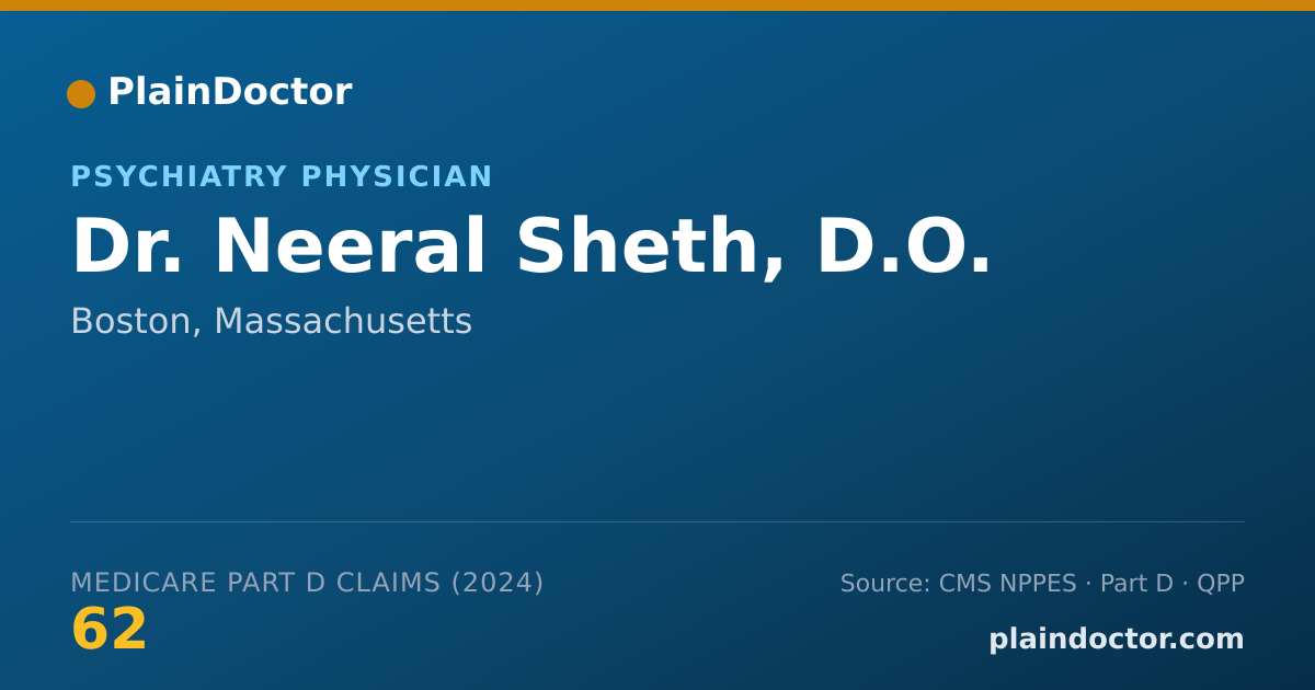 Shareable card for Neeral Sheth, D.O. - Psychiatry Physician, Boston, MA