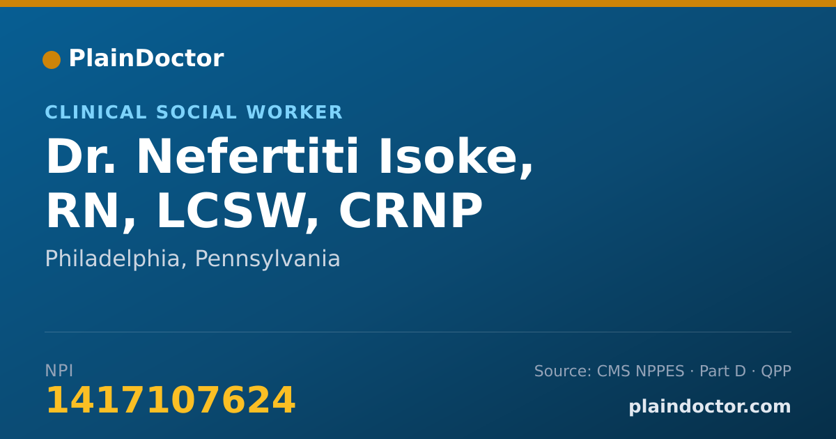 Shareable card for Nefertiti Isoke, RN, LCSW, CRNP - Clinical Social Worker, Philadelphia, PA
