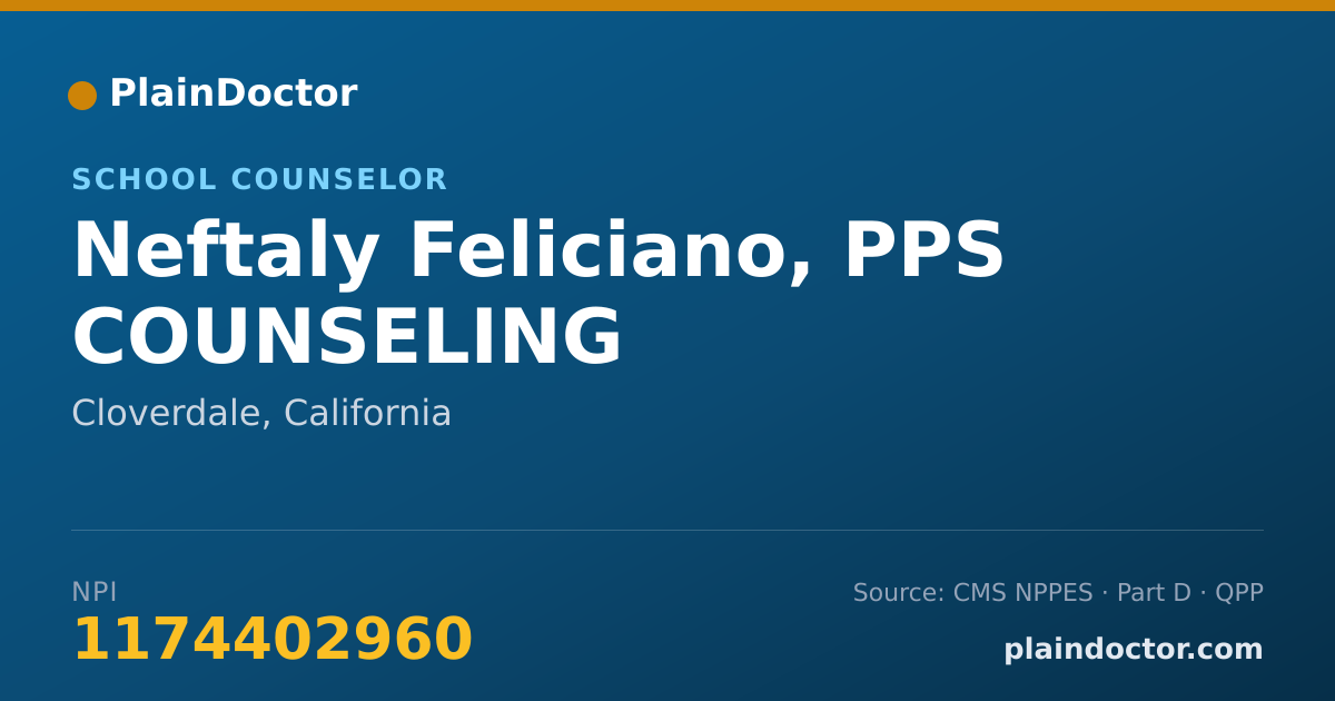 Shareable card for Neftaly Feliciano, PPS COUNSELING - School Counselor, Cloverdale, CA