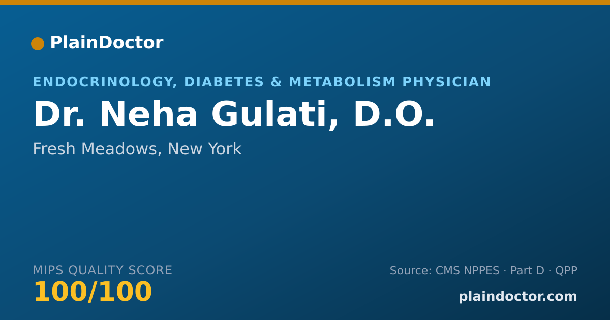Shareable card for Neha Gulati, D.O. - Endocrinology, Diabetes & Metabolism Physician, Fresh Meadows, NY