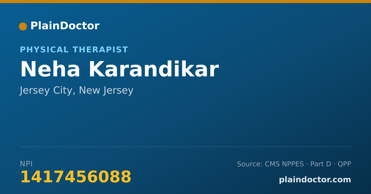 Shareable card for Neha Karandikar - Physical Therapist, Jersey City, NJ