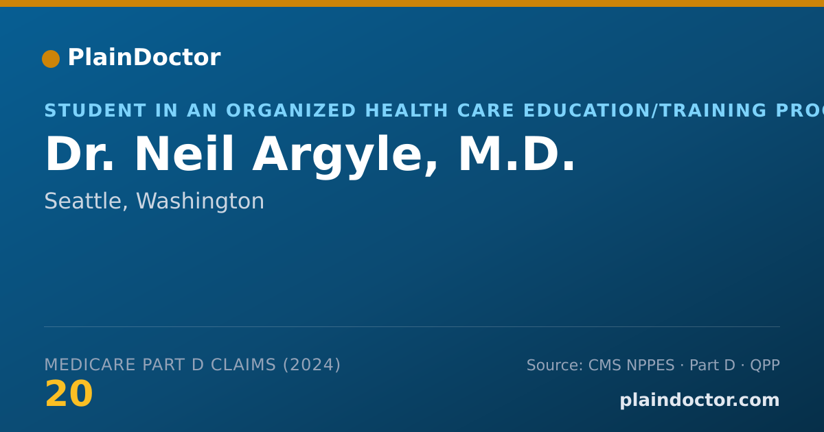 Shareable card for Neil Argyle, M.D. - Student in an Organized Health Care Education/Training Program, Seattle, WA