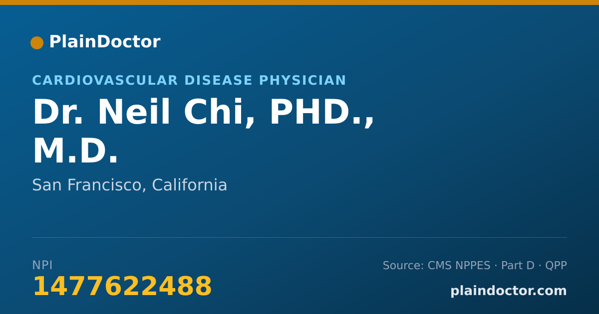 Shareable card for Neil Chi, PHD., M.D. - Cardiovascular Disease Physician, San Francisco, CA