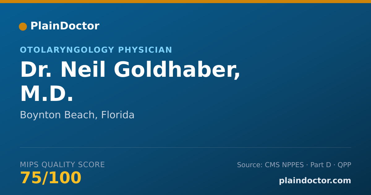 Shareable card for Neil Goldhaber, M.D. - Otolaryngology Physician, Boynton Beach, FL