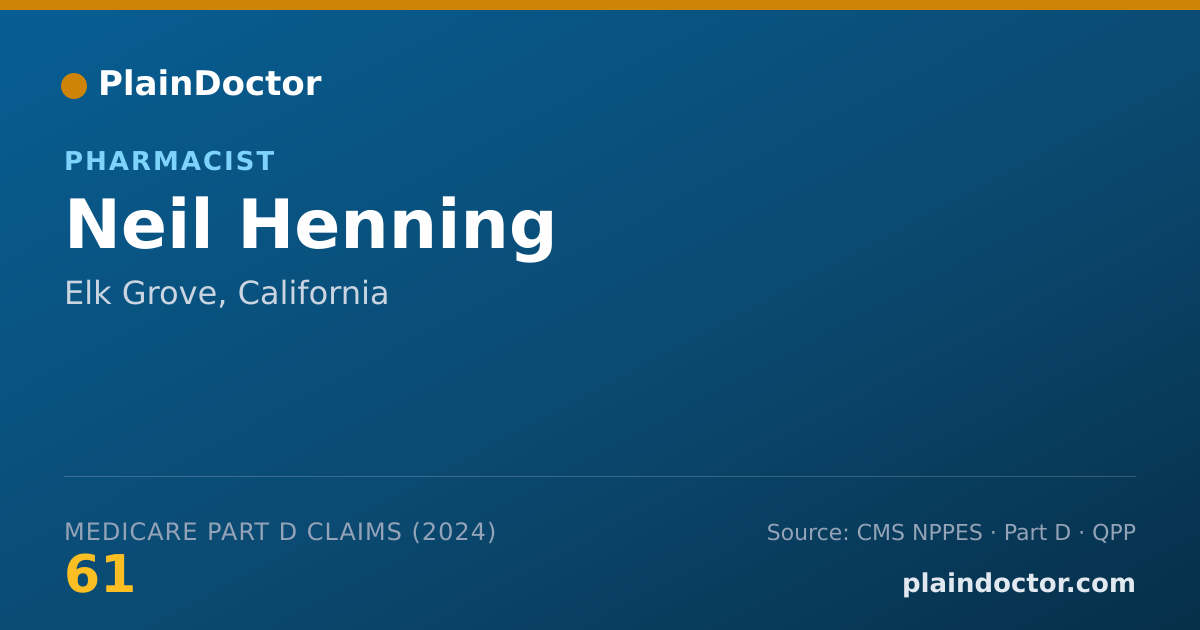 Shareable card for Neil Henning - Pharmacist, Elk Grove, CA