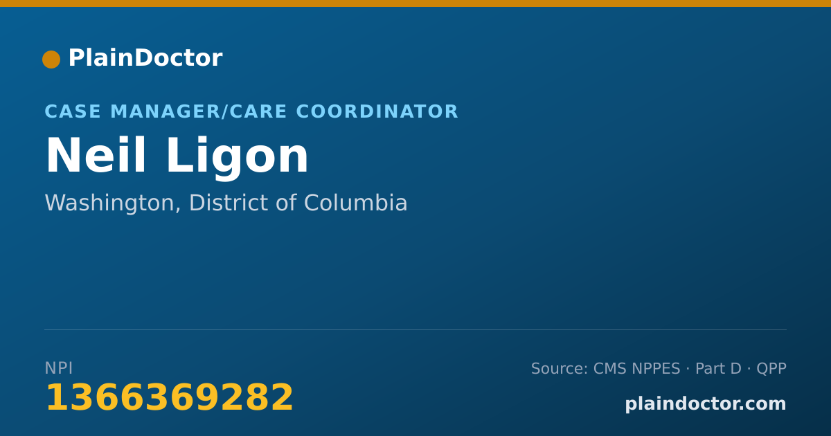 Shareable card for Neil Ligon - Case Manager/Care Coordinator, Washington, DC