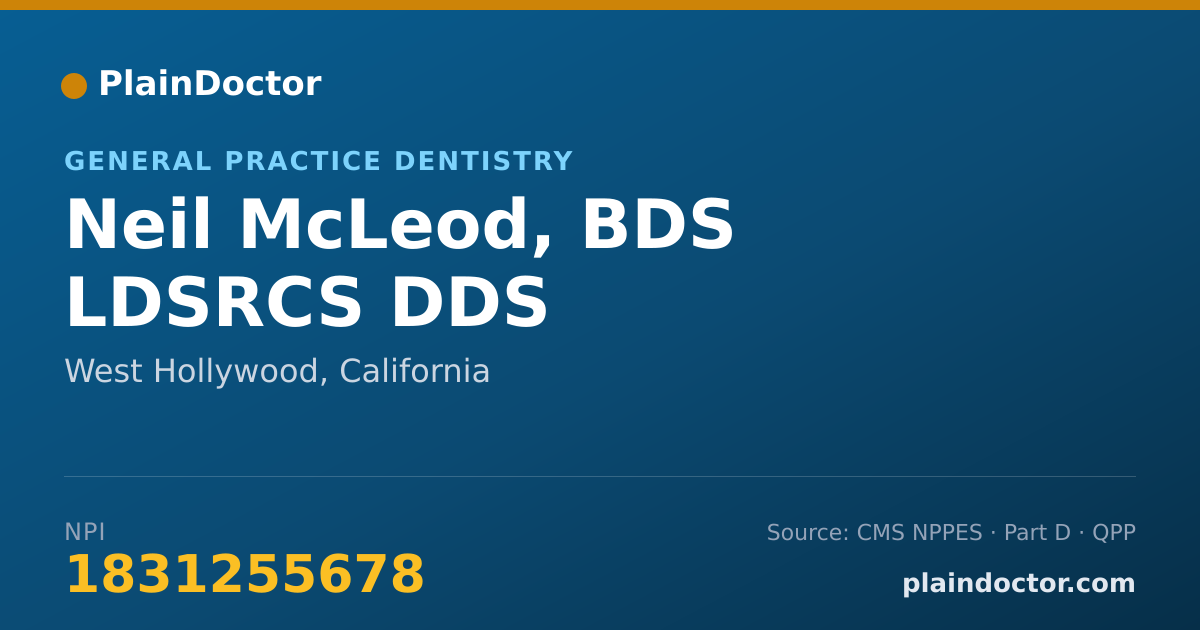 Shareable card for Neil McLeod, BDS LDSRCS DDS - General Practice Dentistry, West Hollywood, CA