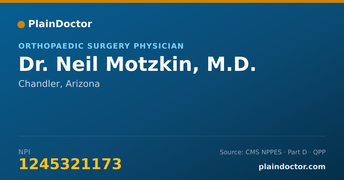 Shareable card for Neil Motzkin, M.D. - Orthopaedic Surgery Physician, Chandler, AZ