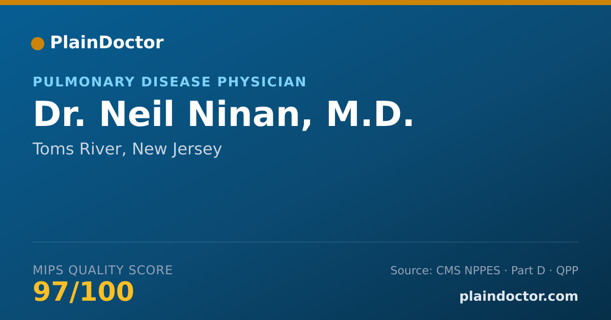 Shareable card for Neil Ninan, M.D. - Pulmonary Disease Physician, Toms River, NJ