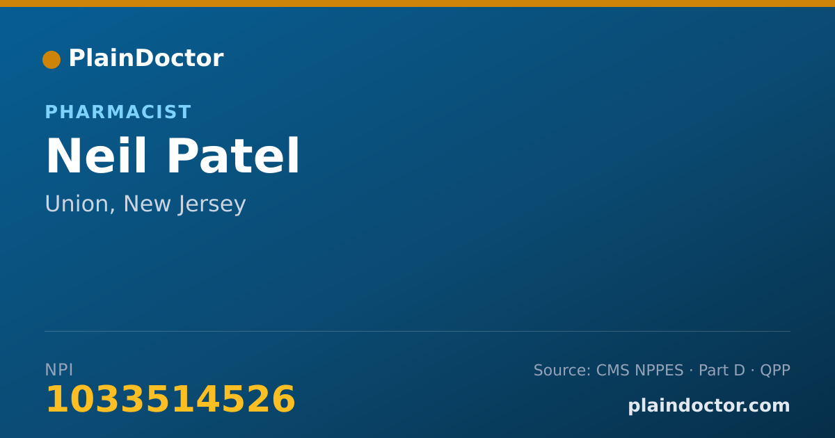 Shareable card for Neil Patel - Pharmacist, Union, NJ