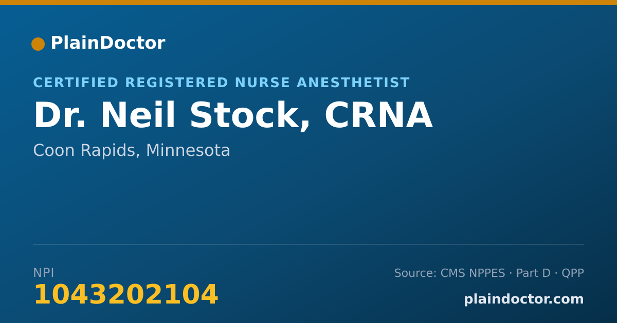 Shareable card for Neil Stock, CRNA - Certified Registered Nurse Anesthetist, Coon Rapids, MN