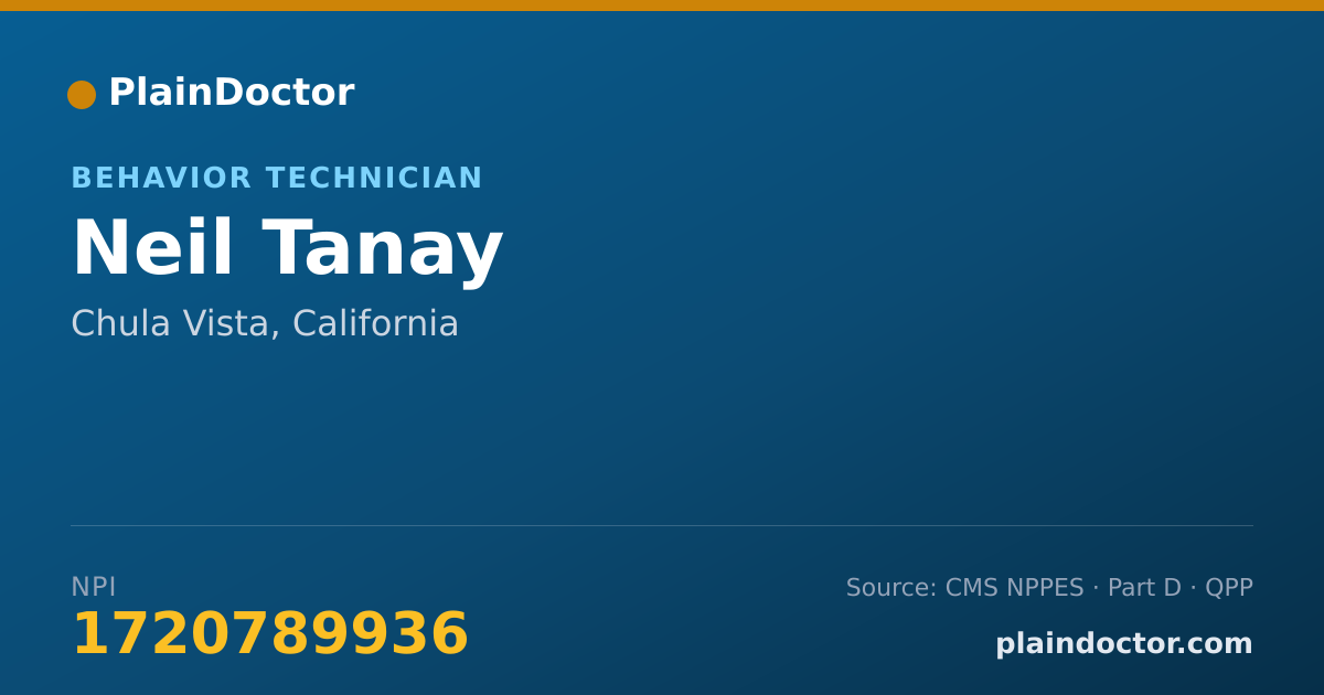 Shareable card for Neil Tanay - Behavior Technician, Chula Vista, CA