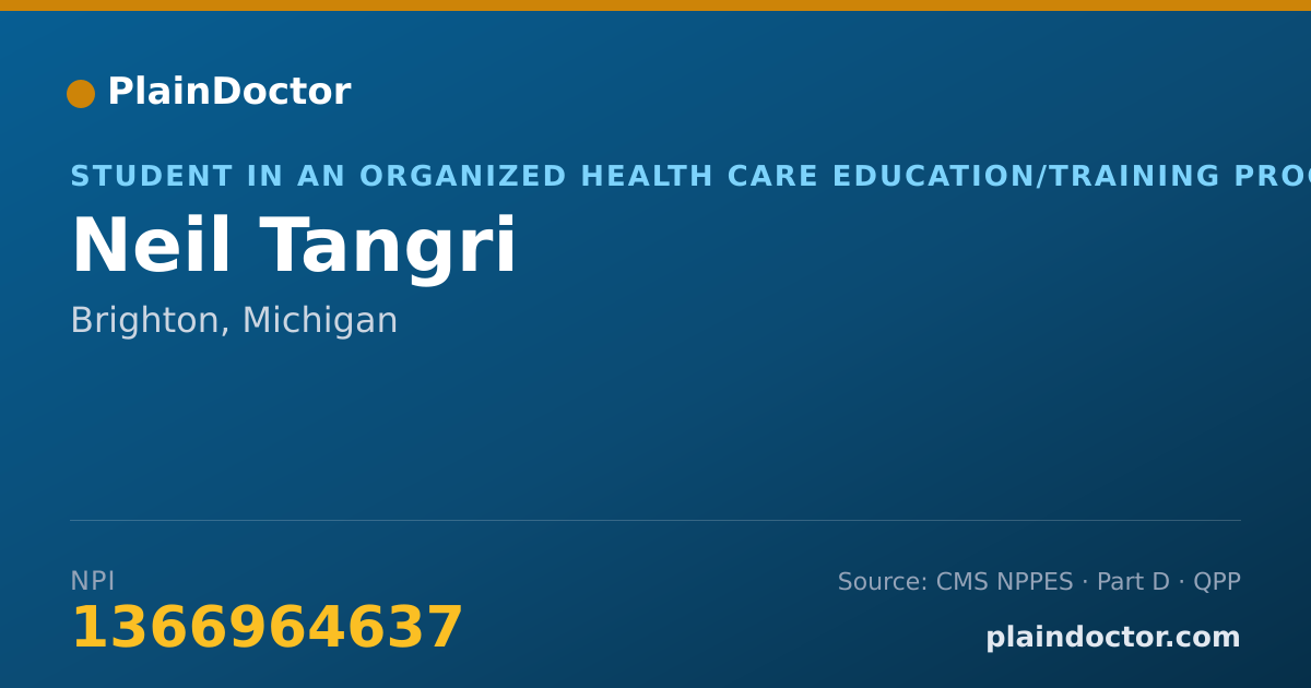 Shareable card for Neil Tangri - Student in an Organized Health Care Education/Training Program, Brighton, MI