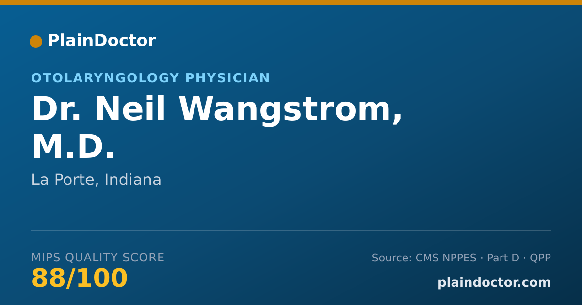 Shareable card for Neil Wangstrom, M.D. - Otolaryngology Physician, La Porte, IN