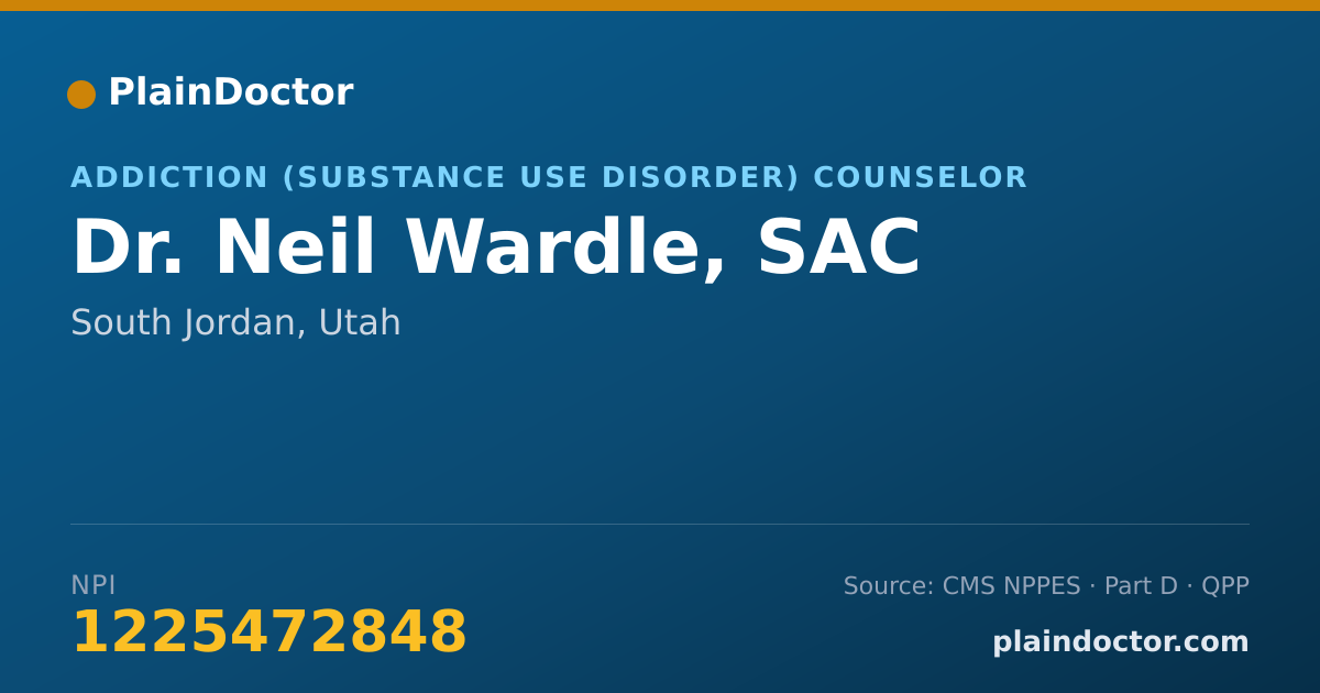 Shareable card for Neil Wardle, SAC - Addiction (Substance Use Disorder) Counselor, South Jordan, UT