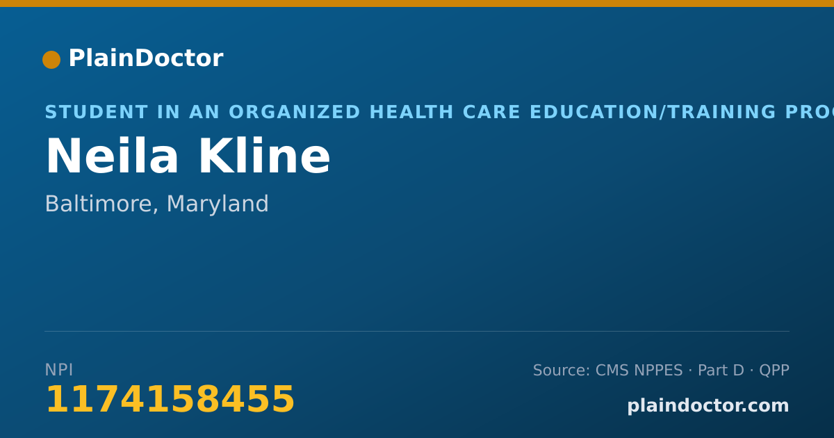 Shareable card for Neila Kline - Student in an Organized Health Care Education/Training Program, Baltimore, MD