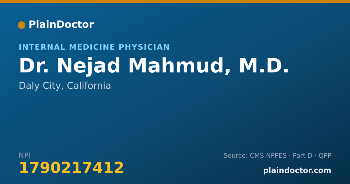 Shareable card for Nejad Mahmud, M.D. - Internal Medicine Physician, Daly City, CA
