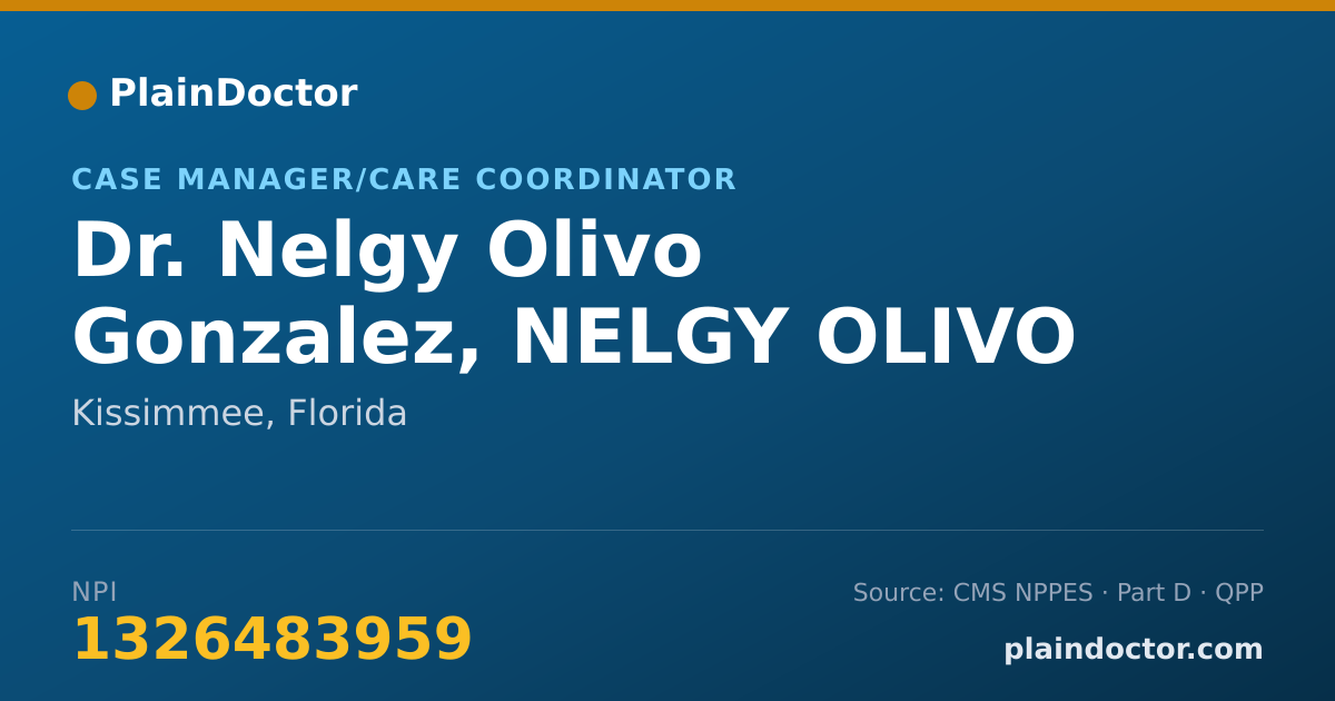 Shareable card for Nelgy Olivo Gonzalez, NELGY OLIVO GONZALEZ - Case Manager/Care Coordinator, Kissimmee, FL