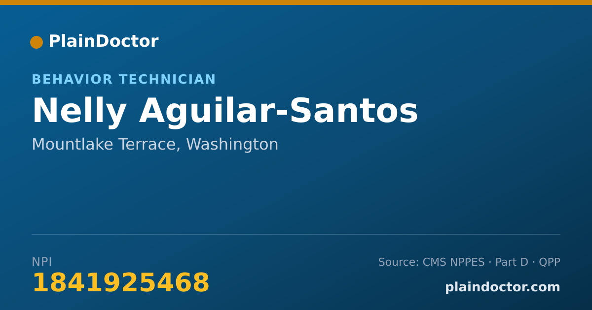 Shareable card for Nelly Aguilar-Santos - Behavior Technician, Mountlake Terrace, WA