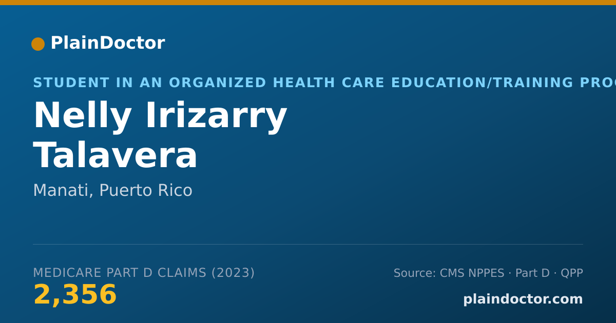 Shareable card for Nelly Irizarry Talavera - Student in an Organized Health Care Education/Training Program, Manati, PR