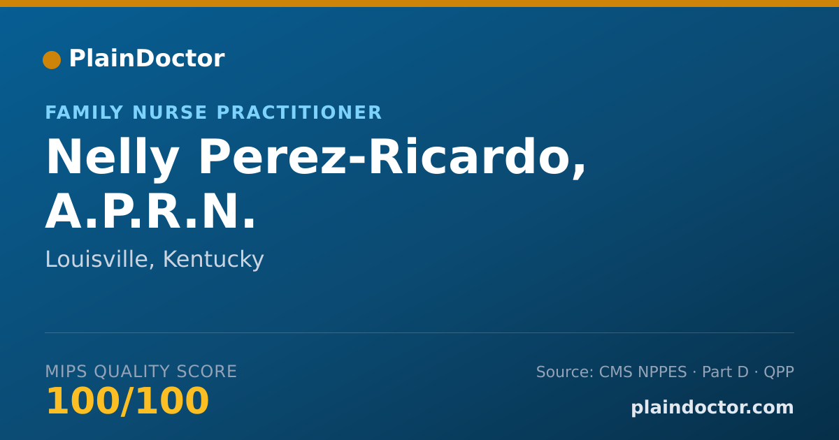 Shareable card for Nelly Perez-Ricardo, A.P.R.N. - Family Nurse Practitioner, Louisville, KY